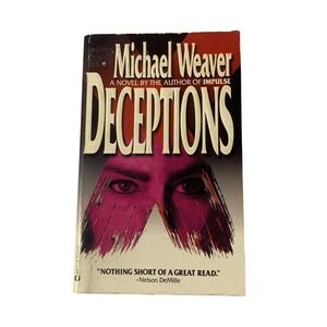 Deceptions by Michael Weaver Mass Market Paperback 1993 Warner Books Thriller